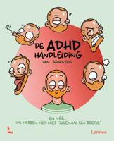 De ADHD handleiding van Arnoleon (Paperback)