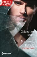 Griezelige stilte ; Naderend gevaar (2-in-1) - Cynthia Eden - ebook