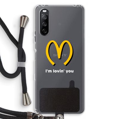 I'm lovin' you: Sony Sony Xperia 10 III Transparant Hoesje met koord