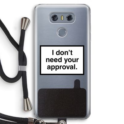 Don't need approval: LG G6 Transparant Hoesje met koord