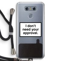Don't need approval: LG G6 Transparant Hoesje met koord