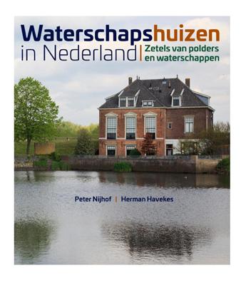 Waterschapshuizen in Nederland (Hardback)