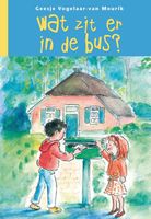 Wat zit er in de bus? - Geesje Vogelaar-van Mourik - ebook