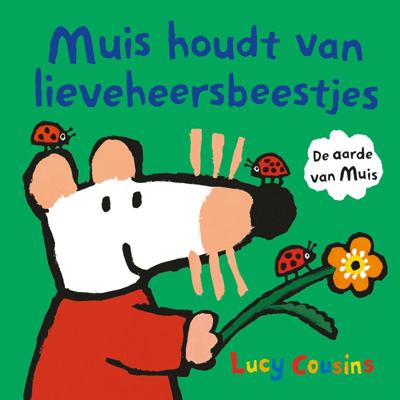 Muis houdt van lieveheersbeestjes (Hardback)