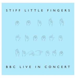 Stiff Little Fingers - BBC Live in Concert 2LP (Record Store Day 2022)