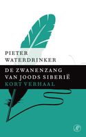 De zwanenzang van Joods Siberie - Pieter Waterdrinker - ebook