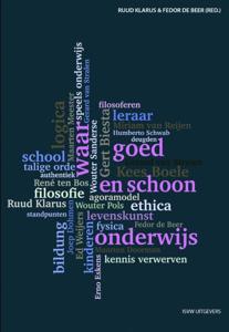 Waar, goed en schoon onderwijs (Paperback)