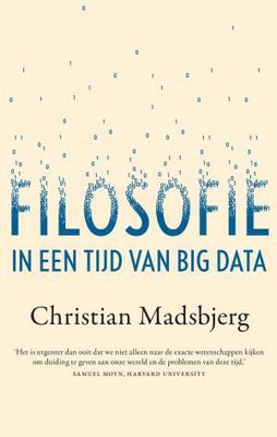 Filosofie in een tijd van Big Data - Christian Madsbjerg - ebook