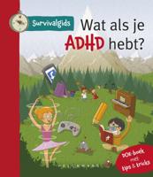 Survivalgids - Wat als je AD(H)D hebt? (Paperback)