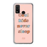 Cool Kids Never Sleep: Huawei P Smart (2020) Transparant Hoesje