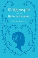 Klokkenspel voor Belle van Zuylen (Paperback)
