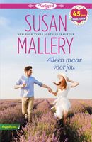 Alleen maar voor jou - Susan Mallery - ebook