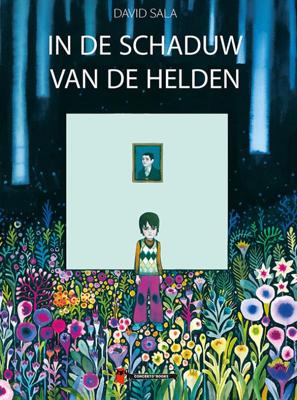 In de schaduw van de helden (Hardback)