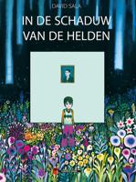 In de schaduw van de helden (Hardback)