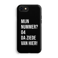 Da ziede van hier - Zwart: iPhone 8 Tough Case Da ziede van hier - Zwart: iPhone 8 Tough Case