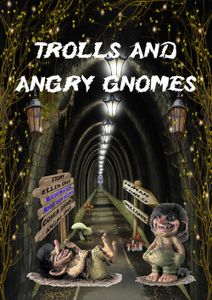 Trolls and angry gnomes - Ellen Spee - ebook