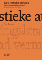 De artistieke attitude (Paperback)