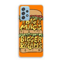Big Macs Bigger Dreams: Samsung Galaxy A73 Transparant Hoesje