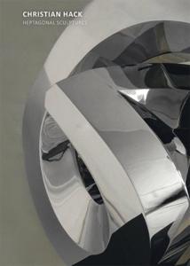 Christian Hack - Heptagonal Sculptures (Hardback)