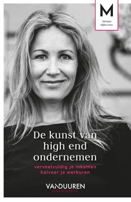 De kunst van high end ondernemen (Paperback)