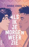 Als ik je morgen weer zie (Paperback) Als ik je morgen weer zie (Paperback)