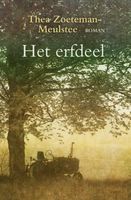 Het erfdeel - Thea Zoeteman-Meulstee - ebook
