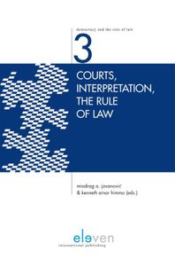 Courts, interpretation, the rule of law - - ebook