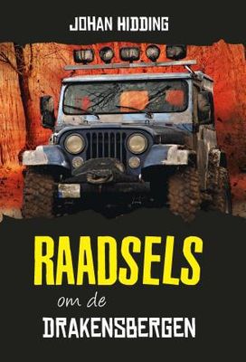 Raadsels om de Drakensbergen - Johan Hidding - ebook