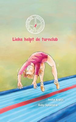 Lieke helpt de turnclub (Hardback)