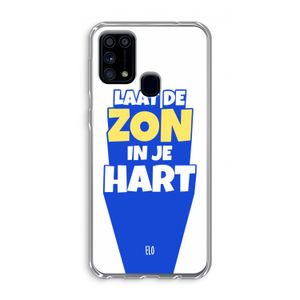 Laat de zon in je hart: Samsung Galaxy M31 Transparant Hoesje