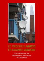 Ze vroegen arbeid, er kwamen mensen (Paperback)