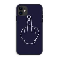 F**k U: iPhone 11 Tough Case