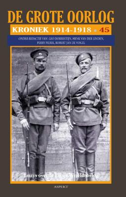 De Grote Oorlog, kroniek 1914 - 1918 (Paperback)