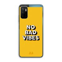 No Bad Vibes: Xiaomi Poco M3 Pro 5G Transparant Hoesje