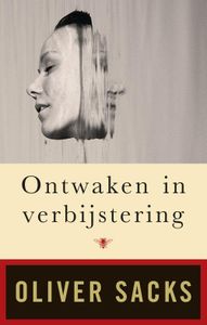 Ontwaken in verbijstering - Oliver Sacks - ebook