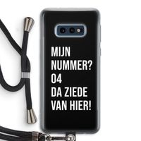 Da ziede van hier - Zwart: Samsung Galaxy S10e Transparant Hoesje met koord