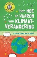 Het hoe en waarom van klimaatverandering (Hardback) Het hoe en waarom van klimaatverandering (Hardback)