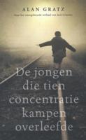 De jongen die tien concentratiekampen overleefde (Paperback)
