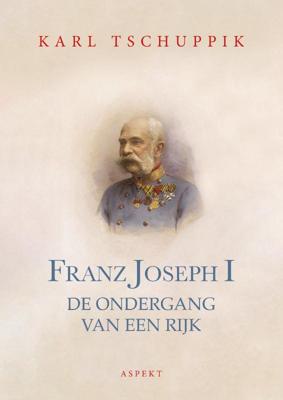 Franz Joseph I (Paperback)