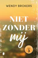 Niet zonder mij - Wendy Brokers - ebook