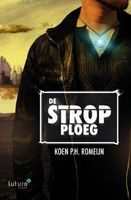 De strop ploeg - Koen P.H. Romeijn - eBook (9789492221537) - thumbnail