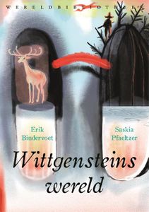 Wittgensteins wereld - Erik Bindervoet, Saskia Pfaeltzer - ebook