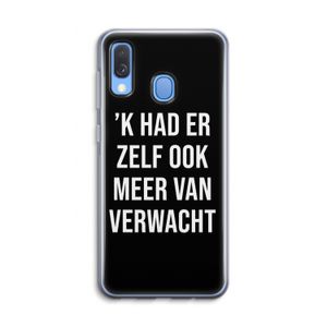 Meer verwacht - Zwart: Samsung Galaxy A40 Transparant Hoesje