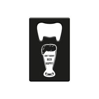 Flesopener - Don't worry beer happy Flesopener - Don't worry beer happy