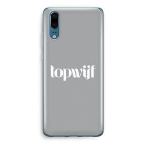 Topwijf Grijs Wit: Huawei P20 Transparant Hoesje