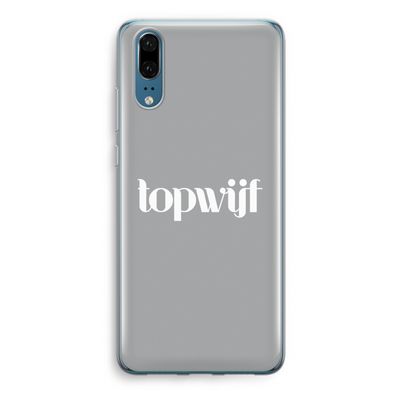 Topwijf Grijs Wit: Huawei P20 Transparant Hoesje