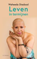 Leven in termijnen - Waheeda Shadood - ebook