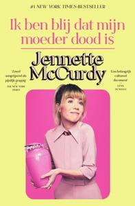 Ik ben blij dat mijn moeder dood is (Paperback)