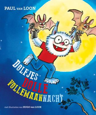 Dolfjes dolle vollemaannacht (Hardback)