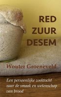Red Zuurdesem - Wouter Groeneveld - Paperback (9789464052725) - thumbnail
